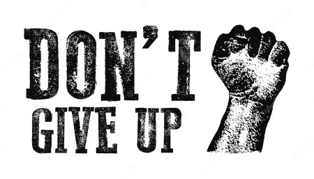 Don't give up met vuist
