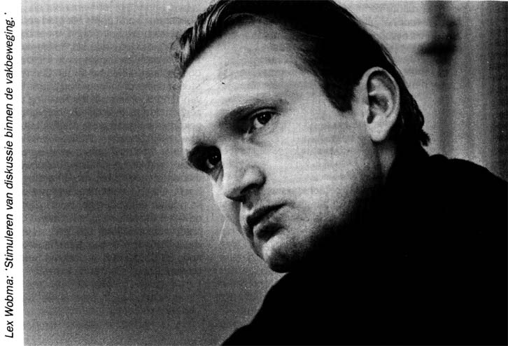 Stimuleren van diskussie binnen de vakbeweging.